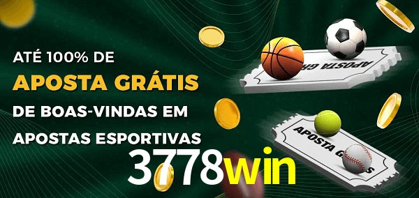 3778win Ate 100% de Aposta Gratis